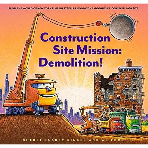 Construction Site Mission: Demolition!