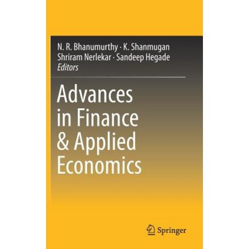(영문도서) Advances in Finance & Applied Economics Hardcover, Springer, English, 9789811316951