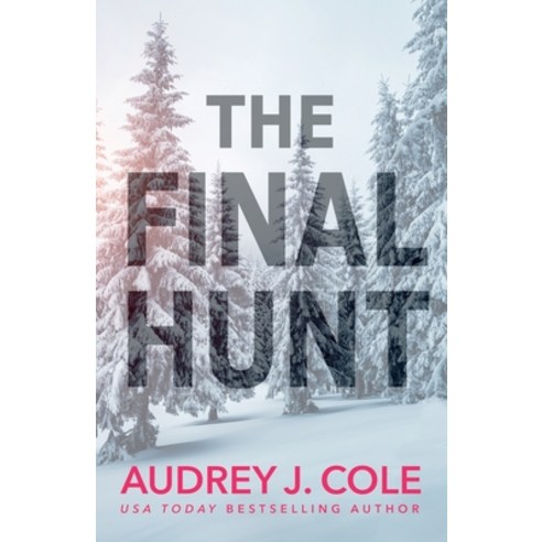 (영문도서) The Final Hunt Paperback, Rainier Publishing, English, 9781737360711