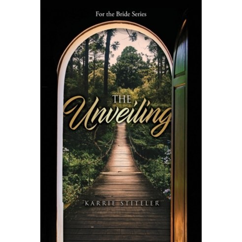 The Unveiling Paperback, Christian Faith Publishing,..., English, 9781098056452