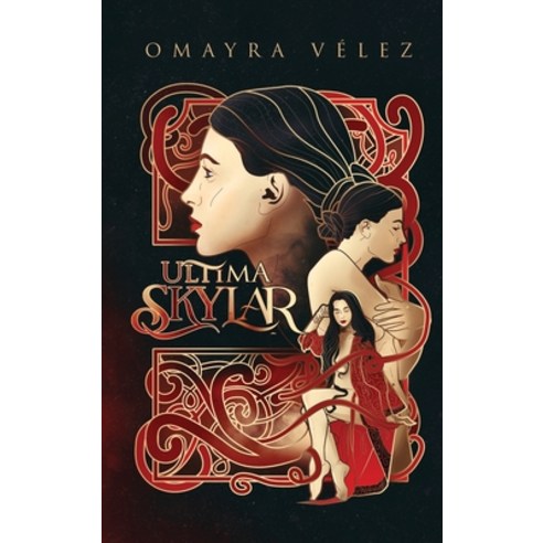 (영문도서) Ultima Skylar Hardcover, Omayra Velez, English, 9781736447383