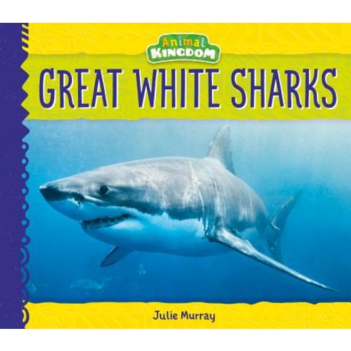 Great White Sharks Library Binding, Abdo Publishing