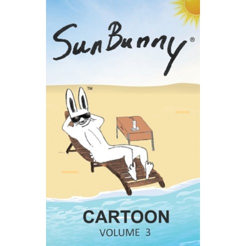 (영문도서) SunBunny Cartoon Volume 3 Paperback, Independently Published, English, 9798712376407