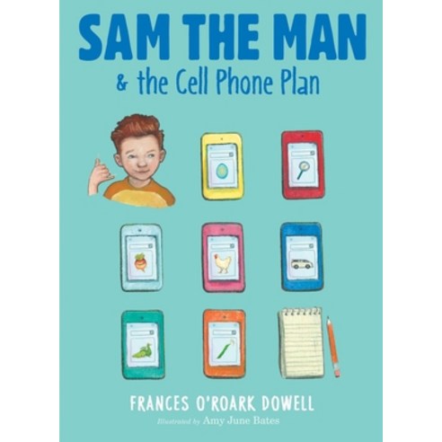 Sam the Man & the Cell Phone Plan Volume 5 Paperback, Atheneum Books