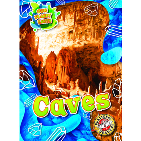 (영문도서) Caves Paperback, Blastoff! Readers, English, 9781648344886