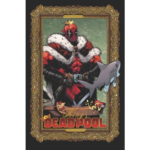 (영문도서) King Deadpool by Kelly Thompson Paperback, Marvel, English, 9781302949730