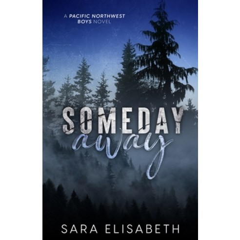 (영문도서) Someday Away Paperback, Woodchuckery Publishing, English, 9798218355494