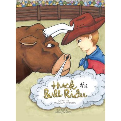 (영문도서) Huck the Bull Rider Hardcover, Xulon Press, English, 9781545655290