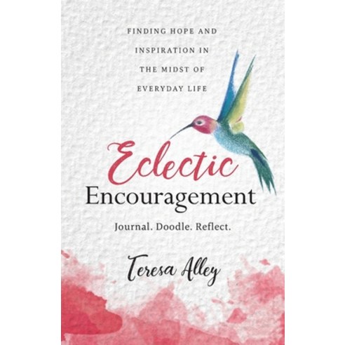 Eclectic Encouragement Paperback, Illumify Media Global