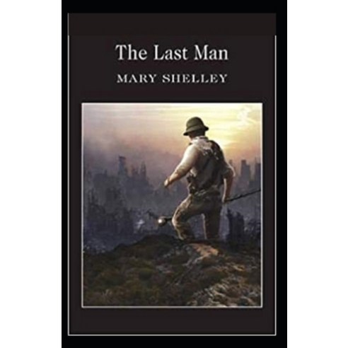 The Last Man illustrated Paperback, Independently Published, English, 9798599465607