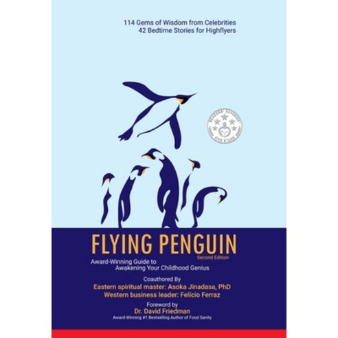 (영문도서) Flying Penguin Second Edition: Award-Winning Guide to Awakening Your Childhood Genius Hardcover, Authorhouse UK, English, 9781665591683