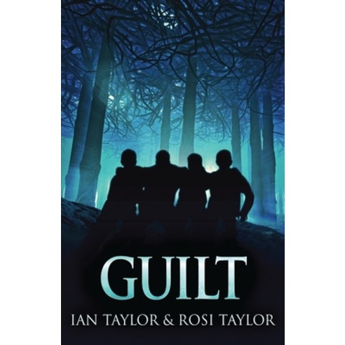 (영문도서) Guilt: A Riveting Psychological Thriller Paperback, Next Chapter, English, 9784824108951