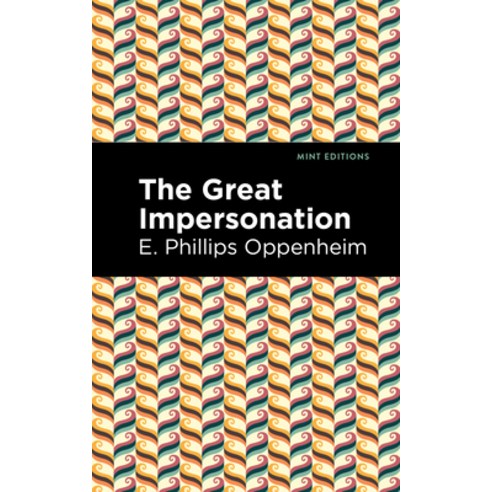(영문도서) The Great Impersonation Paperback, Mint Editions, English, 9781513281216