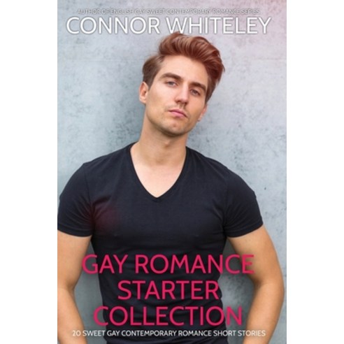 (영문도서) Gay Romance Starter Collection: 20 Sweet Gay Contemporary Romance Short Stories Paperback, Cgd Publishing, English, 9781917181051