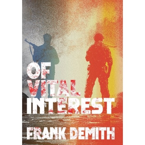 (영문도서) Of Vital Interest Hardcover, Ballast Books, English, 9781962202299