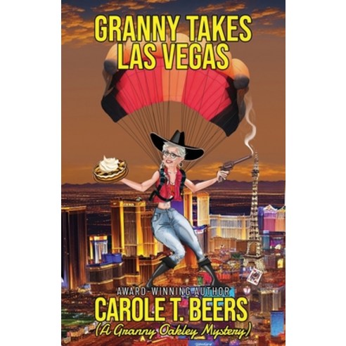 (영문도서) Granny Takes Las Vegas Paperback, Independently Published, English, 9798326573070