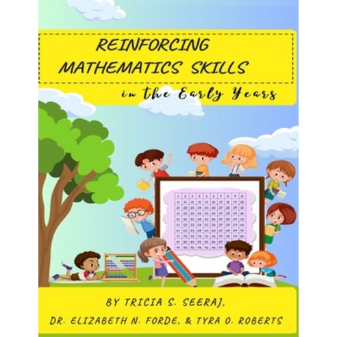 (영문도서) Reinforcing Mathematics Skills: In the Early Years Paperback, Independently Published, English, 9798327404984