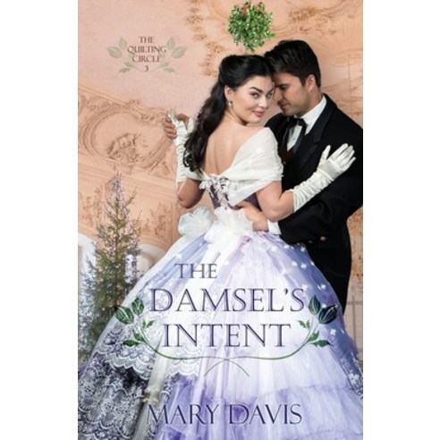 (영문도서) The Damsel''s Intent Paperback, Mountain Brook Ink, English, 9781943959815