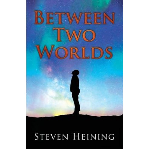 (영문도서) Between Two Worlds Paperback, Gatekeeper Press, English, 9781619848955