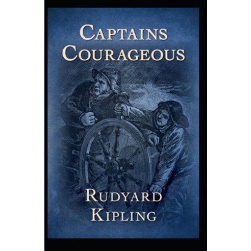 Captains Courageous Annotated Paperback, Independently Published, English, 9798596602616