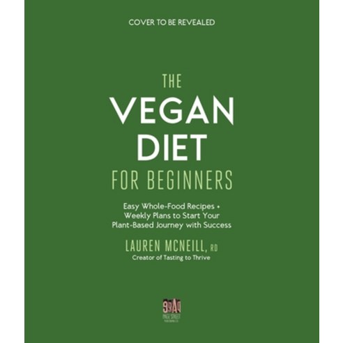 (영문도서) The Simple Vegan Kitchen: Nutritionally Balanced Easy and Delicious Plant-Based Meals for Da... Paperback, Page Street Publishing, English, 9781645677246