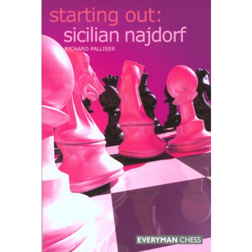 (영문도서) Starting Out: Sicilian Najdorf Paperback, Gloucester Publishers Plc, English, 9781857443929