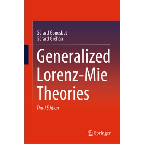 (영문도서) Generalized Lorenz-Mie Theories Hardcover, Springer, English, 9783031259487