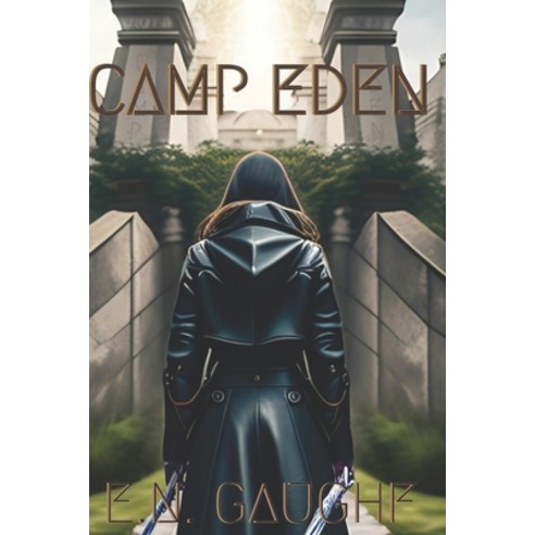(영문도서) Camp Eden Paperback, Independently Published, English, 9798397816694