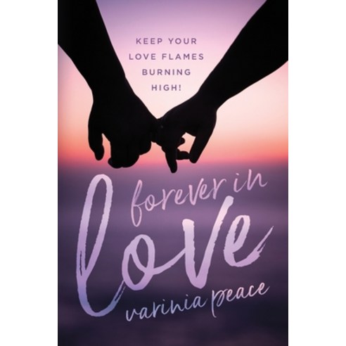 Forever in Love Paperback, Palmetto Publishing, English, 9781649901682