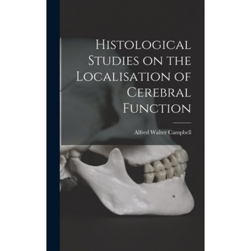 (영문도서) Histological Studies on the Localisation of Cerebral Function Hardcover, Legare Street Press, English, 9781016464857