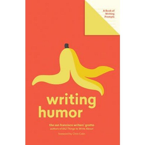 Writing Humor (Lit Starts): A Book of Writing Prompts Paperback, Abrams Noterie, English, 9781419738333