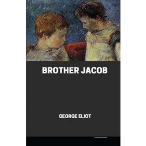 Brother Jacob Illustrated Paperback, Independently Published, English, 9798574000045