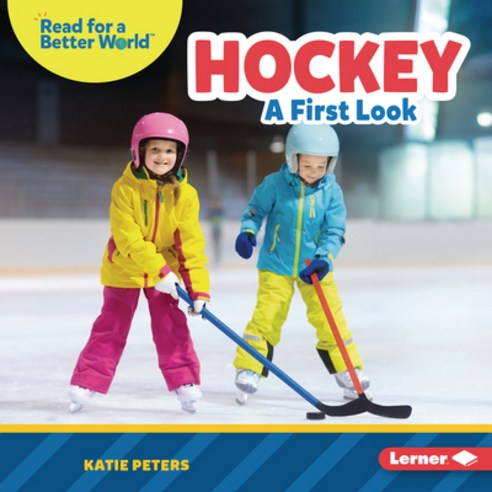 (영문도서) Hockey: A First Look Library Binding, Lerner Publications (Tm), English, 9781728475721