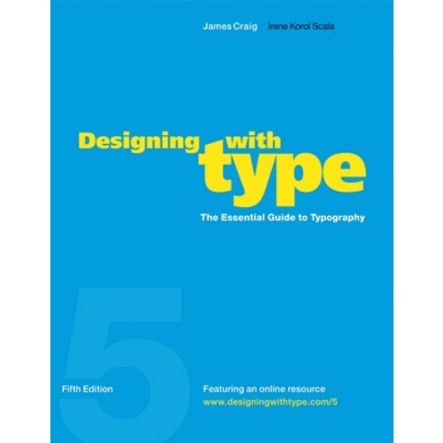 (영문도서) Designing with Type 5th Edition: The Essential Guide to Typography Paperback, Watson-Guptill, English, 9780823014132