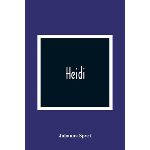 Heidi Paperback, Alpha Edition, English, 9789354366017