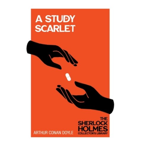 (영문도서) A Study in Scarlet - The Sherlock Holmes Collector''s Library Hardcover, Detective Fiction Classics, English, 9781528773027