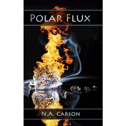 (영문도서) Polar Flux Hardcover, Lulu.com, English, 9781458343956