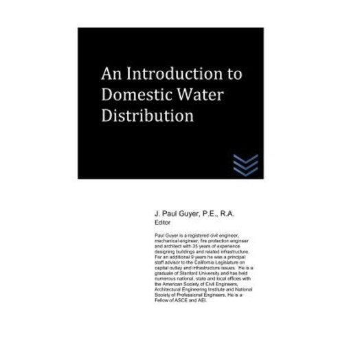 (영문도서) An Introduction to Domestic Water Distribution Paperback, Independently Published, English, 9781983379222