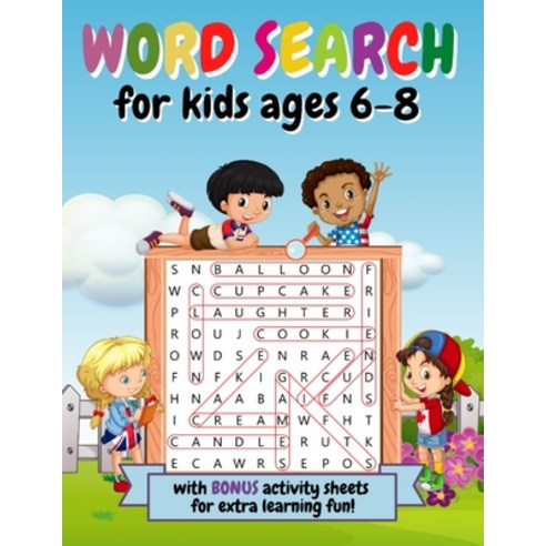 (영문도서) Word Search For Kids Ages 6-8: With Bonus Activities to Improve Vocabulary and Reading Skills... Paperback, Independently Published, English, 9798513642541