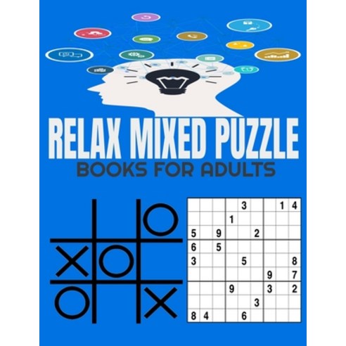 Relax mixed puzzle books for adults: Brain games with Variety Puzzle Book word seraches and mazes an... Paperback, Independently Published