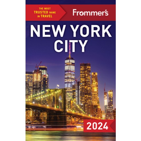 (영문도서) Frommer''s New York City 2024 Paperback, Frommermedia, English, 9781628875829
