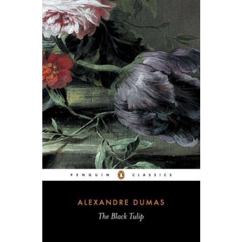 (영문도서) The Black Tulip Paperback, Penguin Group, English, 9780140448924