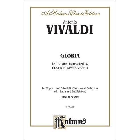 비발디 - 글로리아 성악 코랄 SATB 악보 Vivaldi - Gloria [00-K06497] Kalmus 칼무스