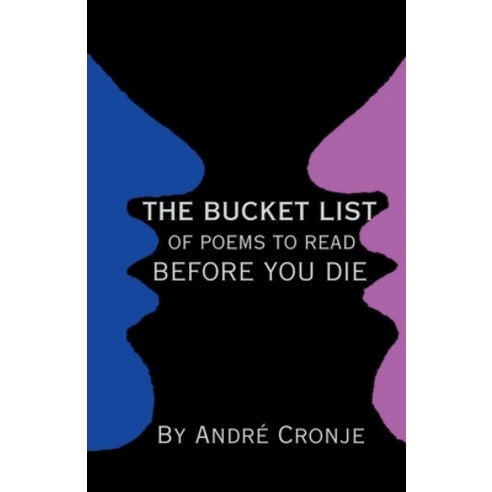 (영문도서) The Bucket List of Poems to Read Before You Die Paperback, Paris France Mission, English, 9798224279302