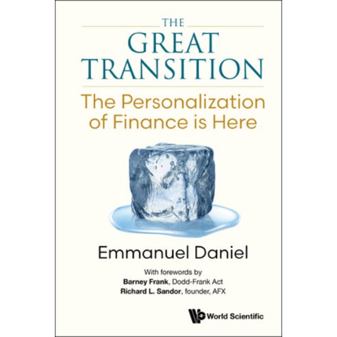 (영문도서) The Great Transition: The Personalization of Finance is Here Hardcover, World Scientific Publishing..., English, 9789811265303