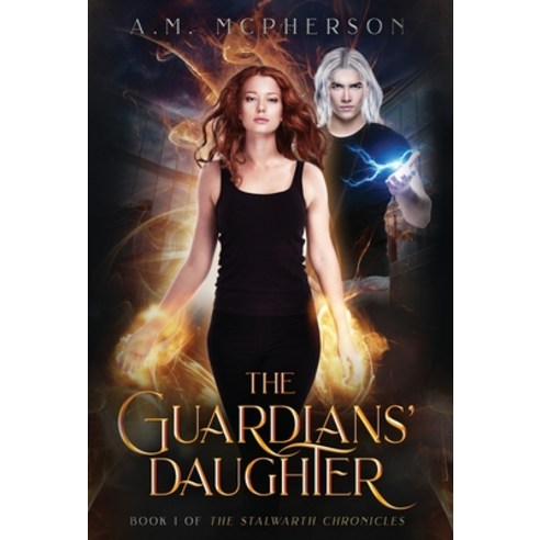 (영문도서) The Guardians'' Daughter Hardcover, A.M. McPherson, English, 9781736493427