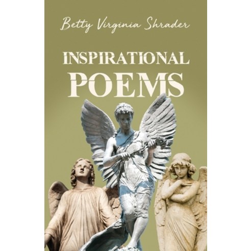 (영문도서) Inspirational Poems Paperback, Dorrance Publishing Co., English, 9798887290911