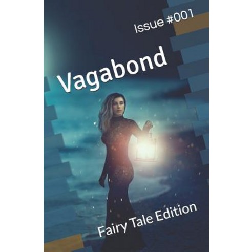 (영문도서) Vagabond 001: Fairy Tale Edition Paperback, Independently Published, English, 9781731203779