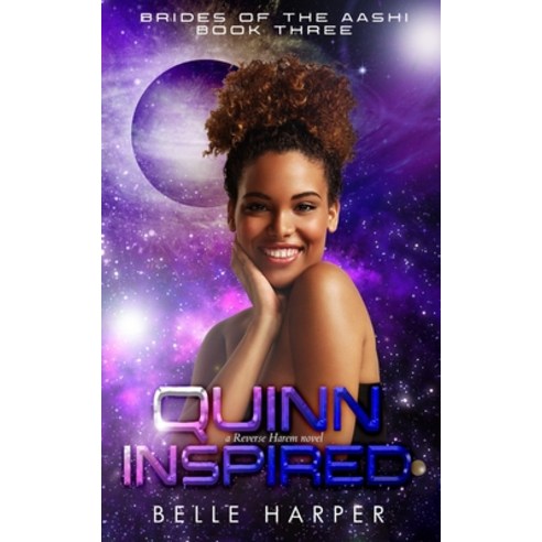Quinn Inspired: A Sci-fi Alien Romance Paperback, Independently Published, English, 9798717593182