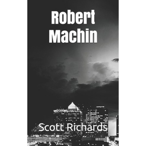 (영문도서) Robert Machin Paperback, Independently Published, English ...